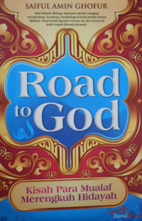 ROAD TO GOD