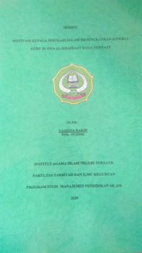 MOTOVASI KEPALA SEKOLAH DALAM MENINGKATKAN KINERJA GURU DI SMA AL-KHAIRAAT KOTA TERNATE