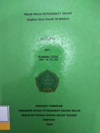 NILAI-NILAI PENDIDIKAN ISLAM (KAJIAN ATAS SURAH AL-IKHLAS)