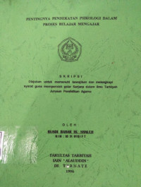 PENTINGNYA PENDEKATAN PSIKOLOGI DALAM PROSES BELAJAR MENGAJAR