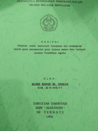 PENTINGNYA PENDEKATAN PSIKOLOGI DALAM PROSES BELAJAR MENGAJAR