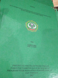 MANAJEMEN KEPALA SEKOLAH DALAM PENINGKATAN KINERJA GURU DI SMA NEGERI 3 HALMAHERA TIMUR