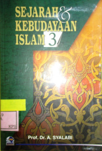 SEJARAH DAN KEBUDAYAAN ISLAM 3