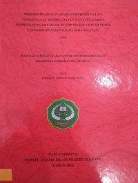 IMPLEMENTASI MANAJEMEN STRATEGIK DALAM PENGELOLAAN PEMBELAJARAN MATA PELAJARAN PENDIDIKAN AGAMA ISLAM DI SMP NEGERI 2 BACAN TIMUR TENGGAH KABUPATEN HALMAHERA SELATAN