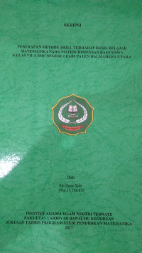 PENERAPAN METODE DRILL TERHADAP HASIL BELAJAR MATEMATIKA PADA MATERI HIMPUNAN VII SMP NEGERI 2 KABUPATEN HALMAHERA UTARA