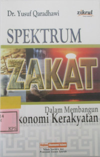 SPEKTRUM ZAKAT DALAM MEMBANGUN EKONOMI KERAKYATAN