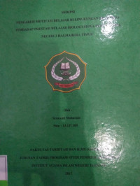 PENGARUH MOTIVASI BELAJAR DI LINGKUNGAN KELUARGA TERHADAP PRESTASI BELAJAR BIOLOGI SISWA KELAS XI SMA NEGERI 3 HALMAHERA TIMUR