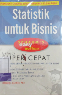 STATISTIK UNTUK BISNIS;BELAJAR SUPER CEPAT