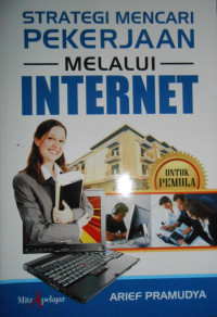 STRATEGI MENCARI PEKERJAAN MELALUI INTERNET