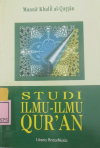 STUDI ILMU-ILMU QUR'AN