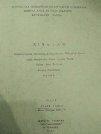 PENTINGNYA PENDIDIKAN ISLAM DALAM MEMBENTUK MENTAL ANAK DI DESA SELAMON KECAMATAN BANDA