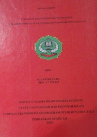 STRATEGI PEMASARAN BANK MANDIRI DALAM MENINGKATKAN JUMLAH NASABAH PEMBIAYAAN