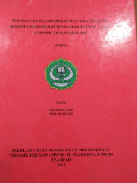 PROSESI SARO DALAM PERKAWINAN TELA'AH KRITIS DINAMIKA MASAYARAKAT DESA SAGAWELE KEC. KAYOA (PERSPEKTIF HUKUM ISLAM)