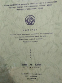 SISTEM PENDIDIKAN NASIONAL MENURUT UU NO. 2 TAHUN 1989 SEBAGAI WADAH PENGEMBANGAN FITRAH ANAK MENURUT PANDANGAN ISLAM