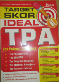 TARGET SKOR IDEAL TPA Tes Potensi Akademik