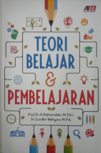 TEORI BELAJAR & PEMBELAJARAN