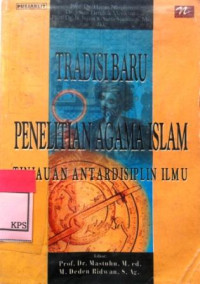 TRADISI BARU PENELITIAN AGAMA ISLAM