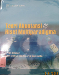 TEORI AKUNTNASI DAN RISET MULTIPARADIGMA