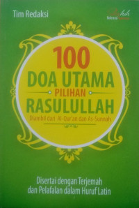 100 DOA UTAMA PILIHAN RASULULLAH