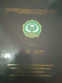 DAMPAK PEMBERIAN KUR KCP UNIT WEDA TERHADAP PETANI LADANG DI DESA WAIRORO INDAH, KECAMATAN WEDA SELATAN KABUPATEN HALMAHERA TENGAH