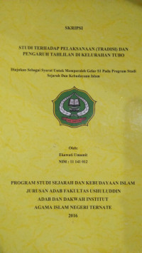 STUDI TERHADAP PELAYANAN (TRADISI) DAN PENGARUH TAHLILAN DI KELURAHAN TUBO