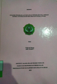 ANALISIS PENGELOLAAN KEUANGAN PENGRAJIN GULA MERA DI SESA TUTUMALOLEO KECAMATAN GALELA UTARA