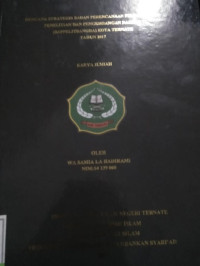 RENCANA STRATEGIS BADAN PERENCANAAN PEMBANGUNAN PENELITIAN DAN PENGEMBANGAN DERAH (BAPPELITBANGDA) KOTA TERNATE TAHUN 2017