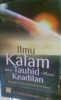 ILMU KALAM DARI TAUHID MENUJU KEADILAN