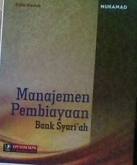 MANAJEMEN PEMBIAYAAN BANK SYARIAH