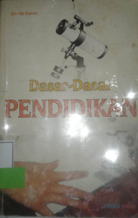 DASAR-DASAR PENDIDIKAN