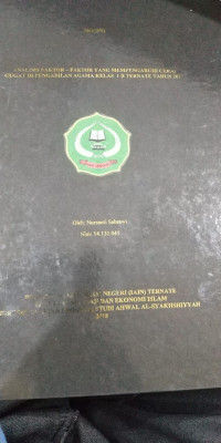 ANALISIS FAKTOR-FAKTOR YANG MEMPENGARUHI CERAI GUGAT DI PENGADILAN AGAMA KELAS 1B TERNATE TAHUN 2017