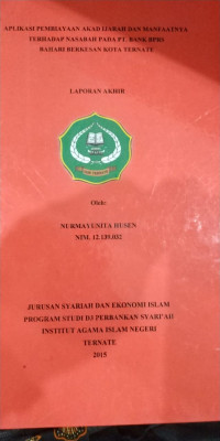 APLIKASI PEMBIAYAAN AKAD IJARAH DAN MANFAATNYA TERHADAP NASABAH PADA PT. BANK BPRS BAHARI BERKESAN KOTA TERNATE