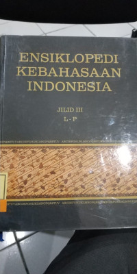 ENSIKLOPEDI KEBAHASAAN INDONESIA