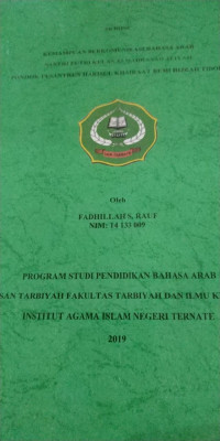 KEMAMPUAN BERKOMUNIKASI BAHASA ARAB SANTRI PUTRI KELAS XI MADRASAH ALIYAH PONDOK PESANTREN HARISUL KHAIRAAT BUMI HIJRAH TIDORE