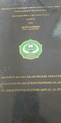 KEKERASAN GURU TERHADAP SISWA DALAM PANDANGAN UNDANG-UNDANG PERLINDUNGAN ANAK DAN HUKUM ISLAM ( Studi Kasus SMK N 1, 2 dan 3 Kota Ternate)