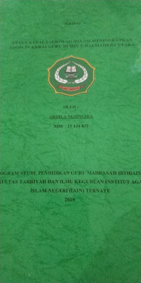 UPAYA KEPALA SEKOLAH DALAM MENINGKATKAN DISIPLIN KERJA GURU DI MIN 5 HALMAHERA UTARA