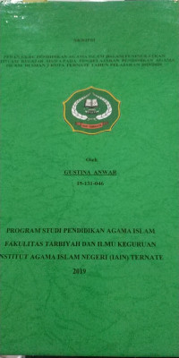 PERAN GURU PENDIDIKAN AGAMA ISLAM DALAM PENINGKATAN MOTIVASI BELAJAR SISWA PADA PEMBELAJARAN PENDIDIKAN AGAMA ISALAM DI SMA 2 KOTA TERNATE TAHUN PELAJARAN 2019/2020