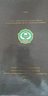 ALASAN-ALASAN PERCERAIAN DI KOTA TERNATE (STUDI KASUS PADA PENGADILAN AGAMA KELAS 1 B TERNATE)