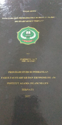 TATA CARA DAN PROBLEMATIKA KLIRING PADA BANK BNI SYARIAH KCP TERNATE