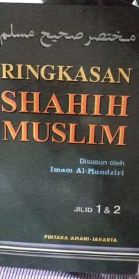 RINGKASAN SHAHIH MUSLIM