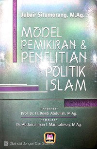 MODEL PEMIKIRAN DAN PENELITIAN POLITIK ISLAM