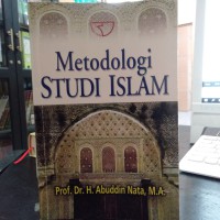 METODOLOGI STUDI ISLAM