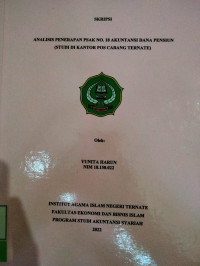 ANALISIS PENERAPAN PSAK NO. 18 AKUNTANSI DANA PENSIUN (STUDI DI KANTOR POS CABANG TERNATE)