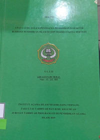 UPAYA GURU DALAM PENERAPAN PENDIDIKAN KARAKTER BERBASIS PENDIDIKAN ISLAM DI SMP NEGERI 13 KOTA TERNATE