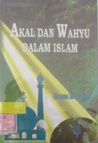 AKAL DAN WAHYU DALAM ISLAM