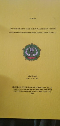 ADAT PERNIKAHAN SUKU BUTON WAKATOBI DI TALIABU (STUDI KONSTRUKSI SOSIAL MASYARAKAT DESA NGGELE)