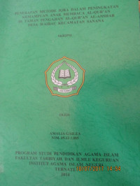 PENERAPAN METODE IQRA DALAM PENINGKATAN KEMAMPUAN ANAK MEMBACA AL-QUR'AN DI TAMAN PENYAJIAN AL-QUR'AN AL-ANSHAR DESA WAIBAU KECAMATAN SANANA