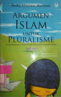 ARGUMEN ISLAM UNTUK PLURALISME