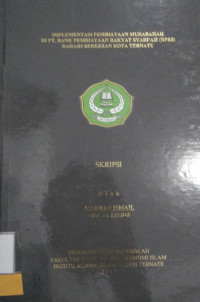 implementasi pembiyaan murabahah di pt. bank pembiyaan rakyat syariah bprs bahari  berkesan kota ternate