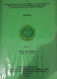 PERBANDINGAN POLA ASU ORANG TUA DAN ORANG TUA ASU TERHADAP PERKEMBANGAN PSICHIS ANAK DI PANTI ASUHAN BUDI SENTOSA TERNATE